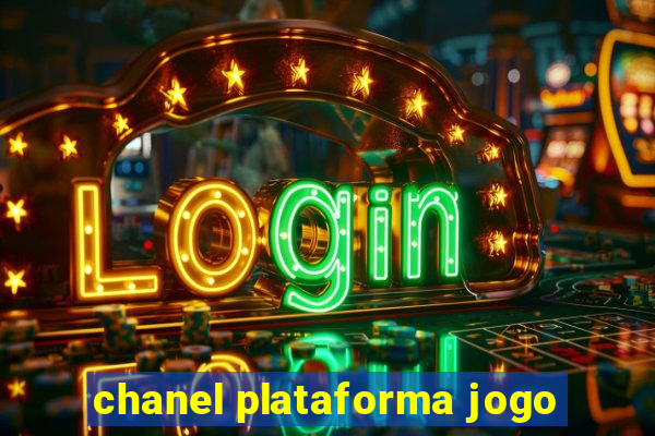 chanel plataforma jogo